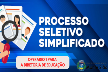 PROCESSO SELETIVO SIMPLIFICADO PARA A CONTRATAÇÃO DE OPERÁRIO 1 PARA A DIRETORIA DE EDUCAÇÃO.