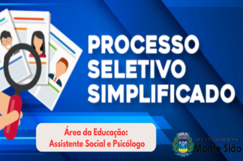 PROCESSO SELETIVO SIMPLIFICADO PARA ASSISTENTE SOCIAL E PSICÓLOGO DA REDE DE ENSINO