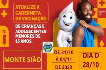 CAMPANHA DE MULTIVACINAÇÃO TEM INÍCIO EM MONTE SIÃO