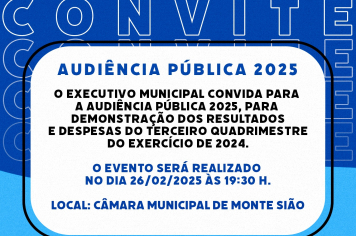Audiência Pública para demostrar os resultados das receitas e despesas do terceiro quadrimestre do exercício de 2024.