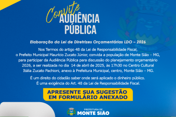 Audiência Pública para elaboração da Lei de Diretrizes Orçamentárias para o ano de 2026 acontecerá em Monte Sião
