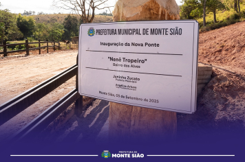 A espera acabou! Monte Sião inaugura a nova ponte do Nenê Tropeiro após anos de reivindicações
