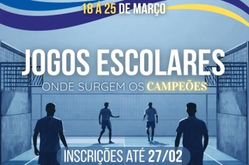 ABERTURA DAS INSCRIÇÕES PARA OS JOGOS ESCOLARES DE MONTE SIÃO