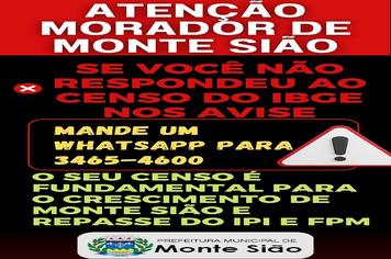 QUEM NÃO RESPONDEU O CENSO DEVE COMUNICAR A PREFEITURA DE MONTE SIÃO
