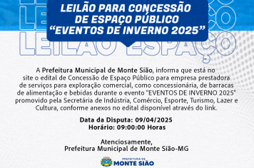 PREFEITURA MUNICIPAL DIVULGA LEILÃO PARA CONCESSÃO DE ESPAÇO PÚBLICO 