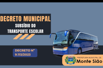 Decreto Municipal nº 9113/2023 - Subsídio do Transporte Escolar