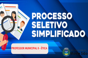 PROCESSO SELETIVO SIMPLIFICADO PARA CONTRATAÇÃO DE PROFESSOR MUNICIPAL II - ÉTICA