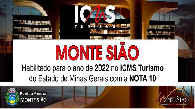 MAIS UMA VEZ MONTE SIÃO FICA HABILITADA PARA O ICMS TURÍSTICO  DA LEI ROBIN HOOD