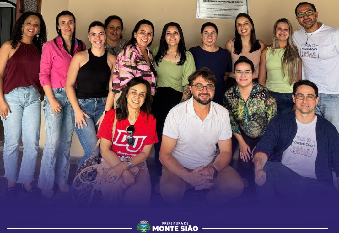 Gestão Municipal se reúne com equipes da Saúde para fortalecer e humanizar o atendimento em Monte Sião