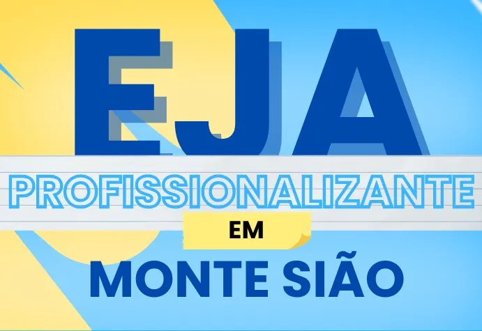 ABERTURA DAS INSCRIÇÕES PARA O EJA PROFISSIONALIZANTE