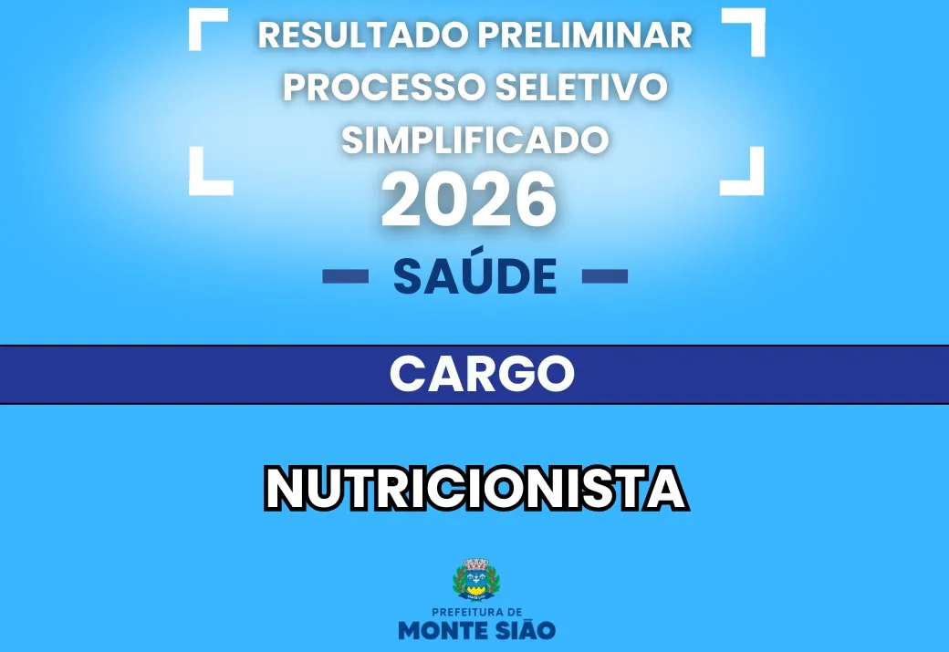Resultado Preliminar do Processo Seletivo para o cargo de Nutricionista para a Secretaria Municipal da Saúde 