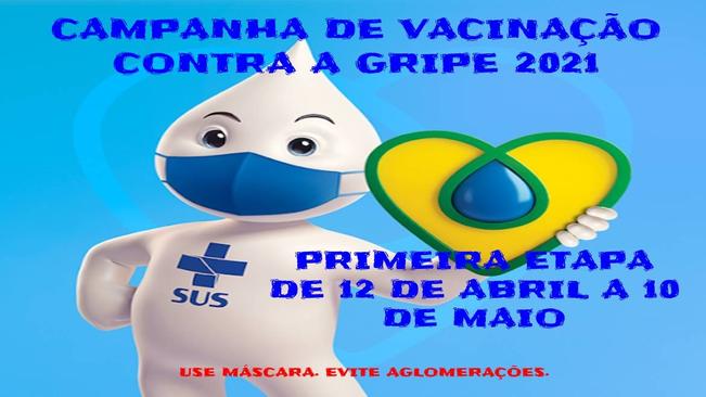 CAMPANHA DE VACINAÇÃO CONTRA A GRIPE 2021