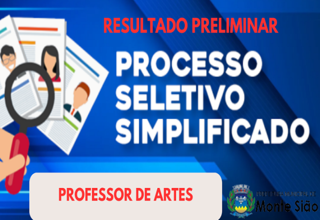 Resultado Preliminar do Processo Seletivo para contratação de professor de Artes