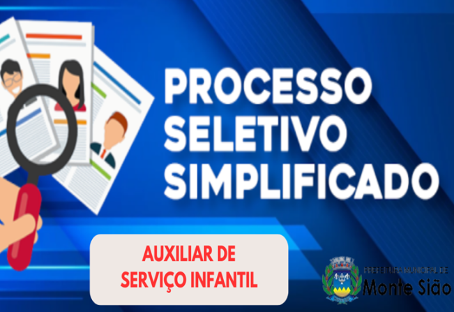 PROCESSO SELETIVO PARA CONTRATAÇÃO DE AUXILIAR DE SERVIÇO INFANTIL.