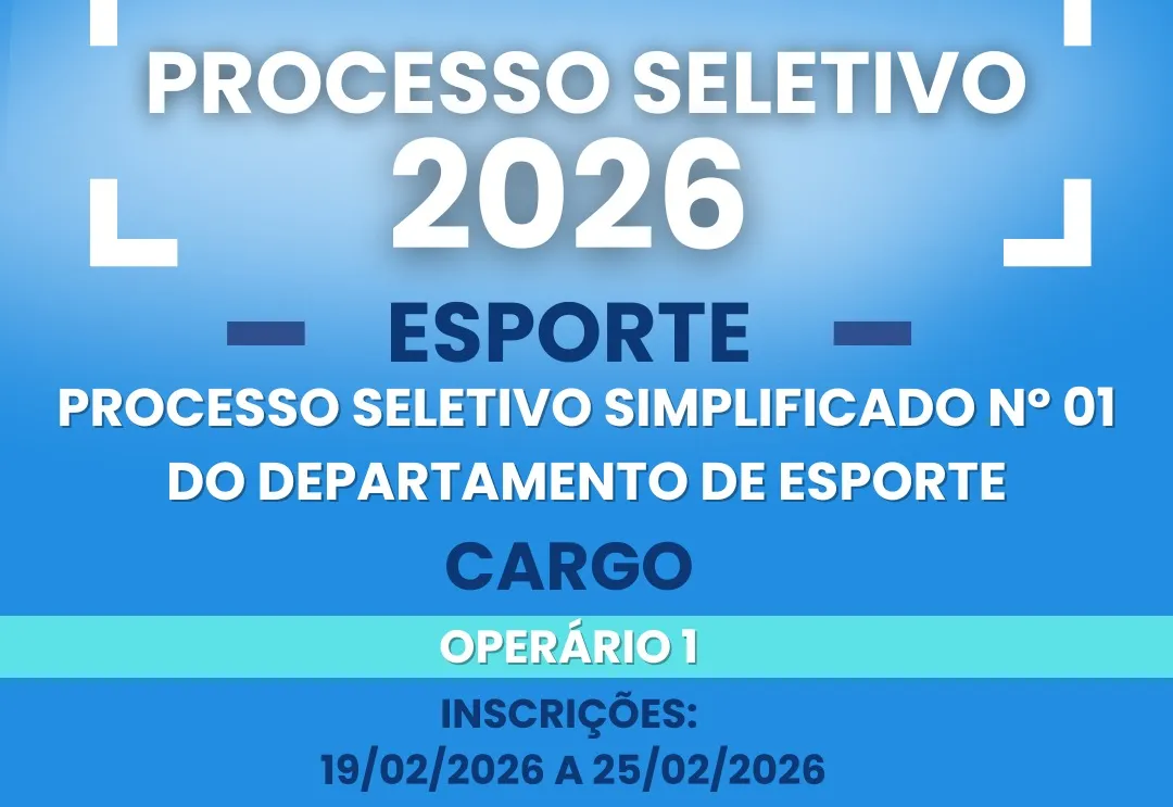 Processo Seletivo Simplificado para contratação de Operário I do Departamento do Esporte da Prefeitura Municipal de Monte Sião 