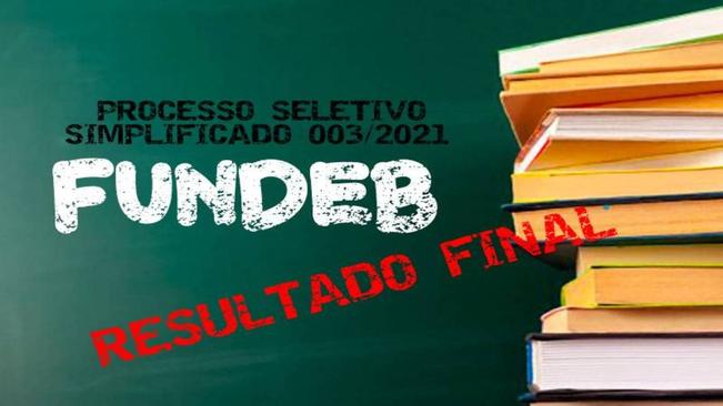 PROCESSO SELETIVO SIMPLIFICADO nº 003/2021 - FUNDEB
